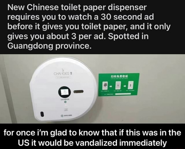 New Chinese toilet paper dispenser requires you to watch a 30 second ad