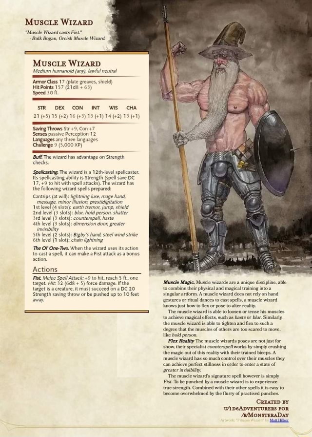 MUSCLE WIZARD "Muscle Wizard casts Fist." Bulk Bogan, Orcish Muscle Wizard MUSCLE WIZARD