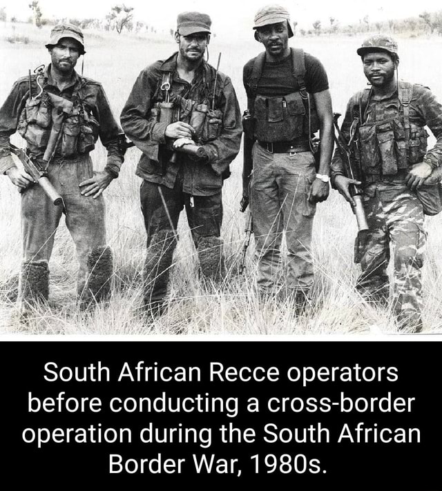 South African Recce operators before conducting a cross-border ...