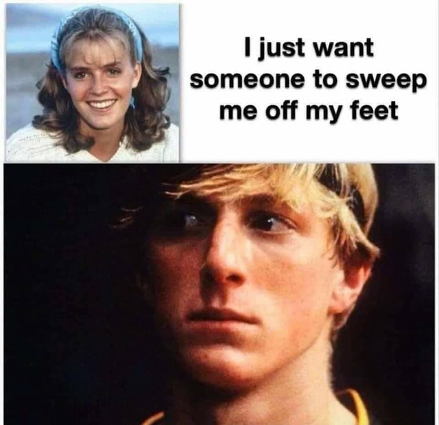 I just want someone to sweep me off my feet iFunny