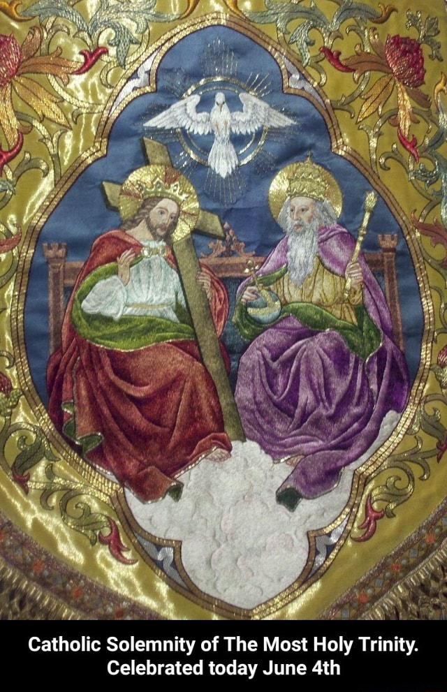 Catholic Solemnity Of The Most Holy Trinity. Celebrated Today June ...