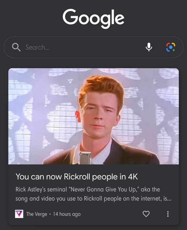 The Verge on X: You can now Rickroll people in 4K