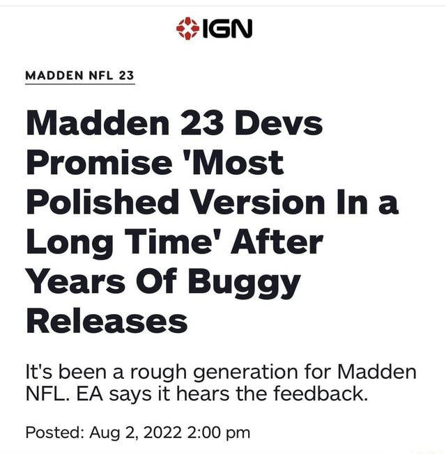 Madden 23 Devs Promise 'Most Polished Version In a Long Time' After Years  Of Buggy Releases - IGN