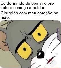 Eu dormindo de boa viro pro lado e começo a peidar. Cirurgião com meu ...