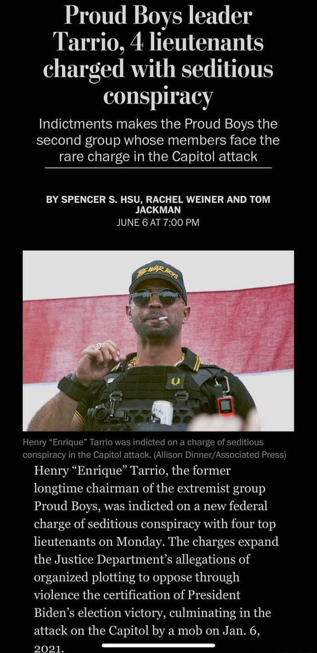 Proud Boys leader Tarrio, 4 lieutenants charged with seditious