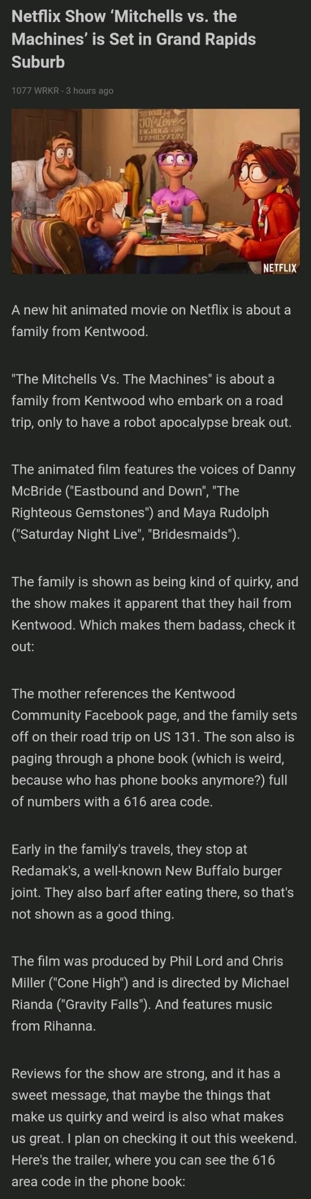 Netflix Show Mitchells Vs The Machines Is Set In Grand Rapids Suburb 1077 Wrkr 3 Hours Ago Netflix A New Hit Animated Movie On Netflix Is About A Family From Kentwood