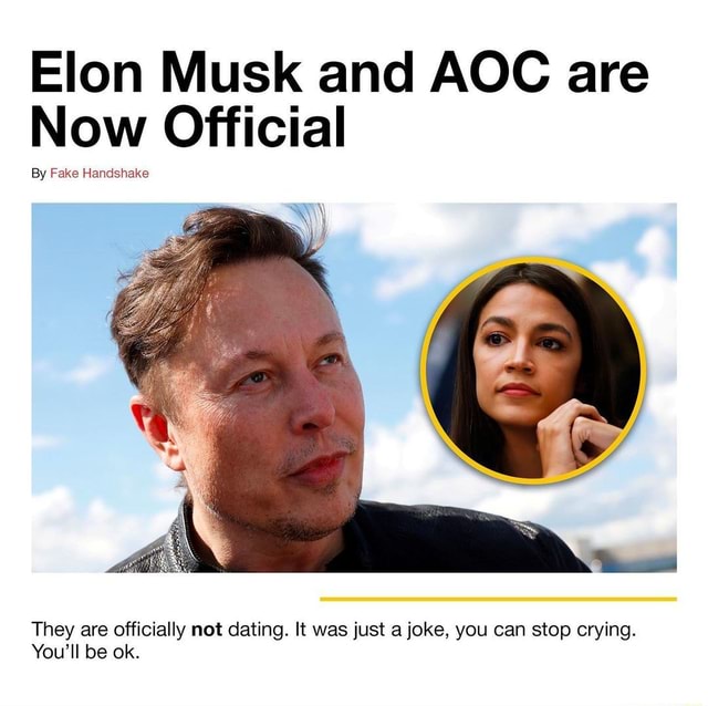 Elon Musk and AOC are Now Official By Fake Handshake They are ...