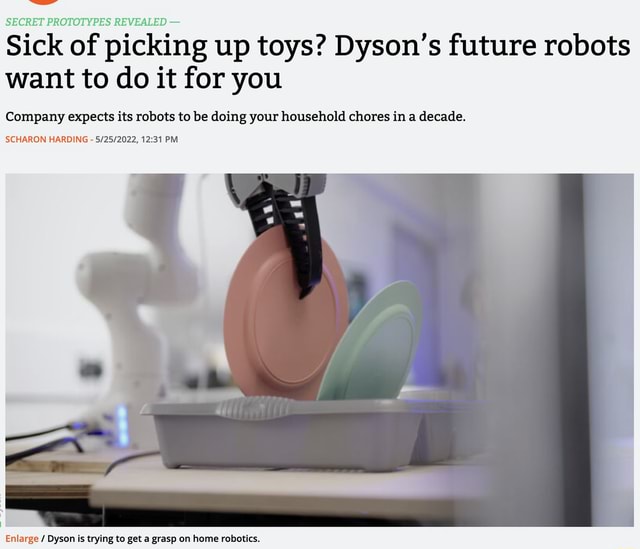 SECRET PROTOTYPES REVEALED Sick of picking up toys? Dyson's future