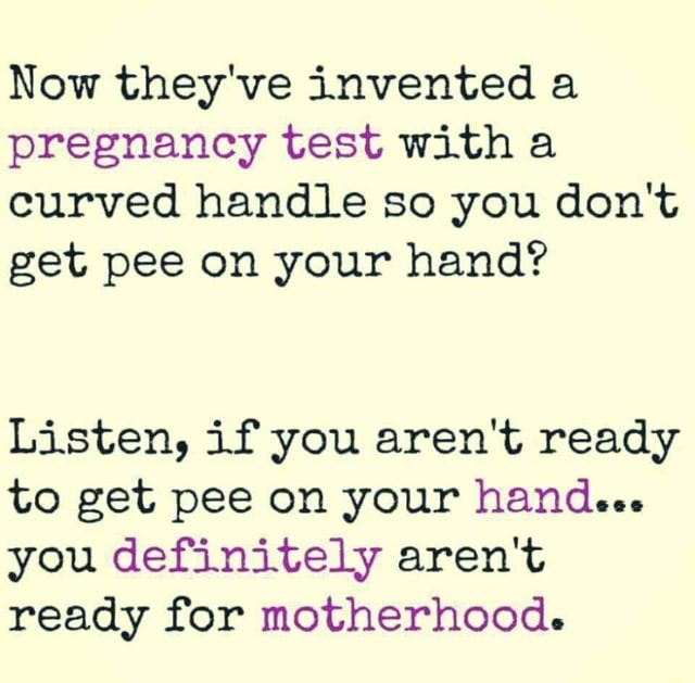 now-they-ve-invented-a-pregnancy-test-with-a-curved-handle-so-you-don-t