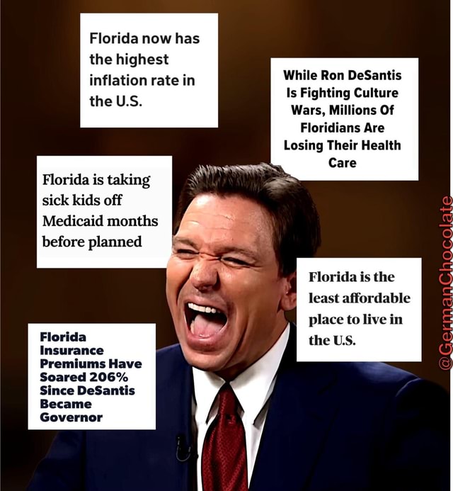 Florida now has the highest inflation rate in the U.S. While Ron ...
