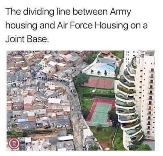 The dividing line between Army housing and Air Force Housing on a Joint Base. iFunny