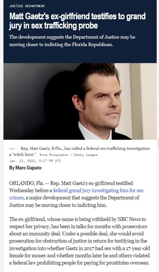 He Din Do Nuffin Matt Gaetz S Ex Girlfriend Testifies To Grand Jury In Sex Trafficking Probe