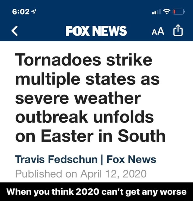 Tornadoes strike multiple states as severe weather outbreak unfolds on ...