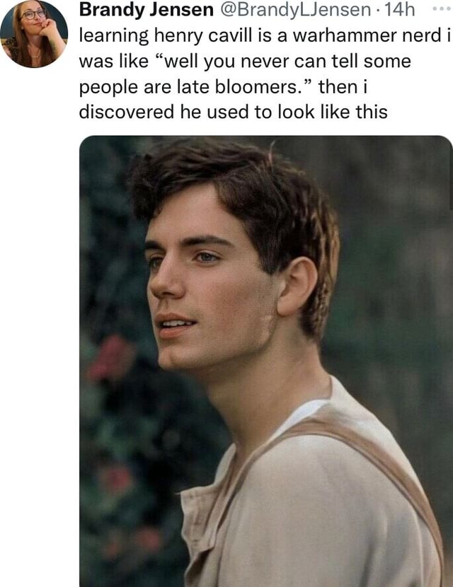 Brandy Jensen BrandyLJensen learning henry cavill is a warhammer nerd