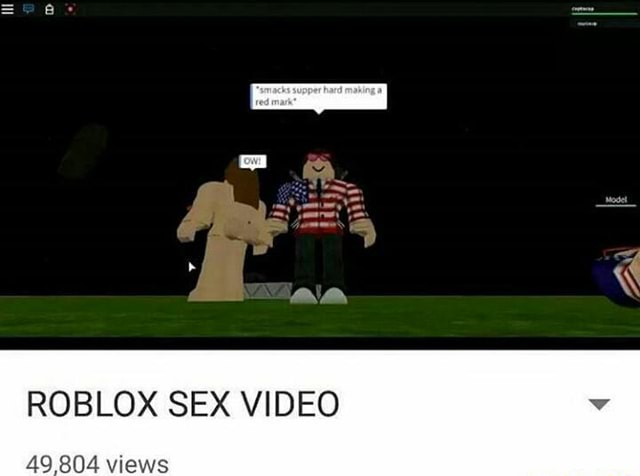 Roblox Sex Video 49 804 Views - roblox sex comic
