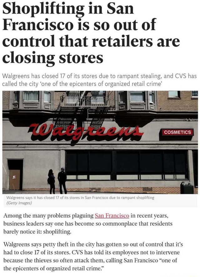 Shoplifting in San Francisco is so out of control that retailers are