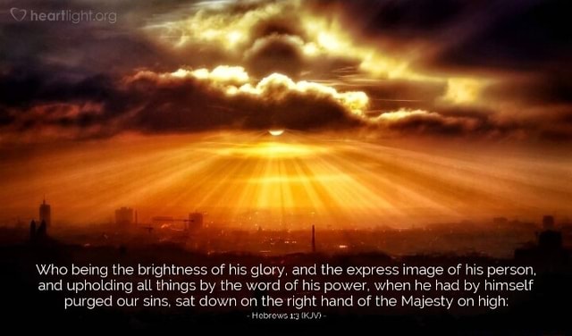 heartlightorg-who-being-the-brightness-of-his-glory-and-the-express