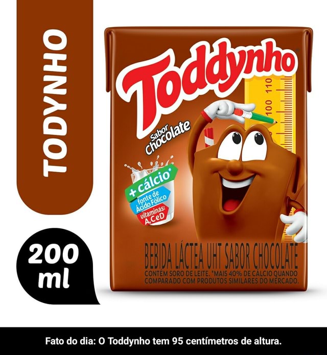 Fato do dia: O Toddynho tem 95 centímetros de altura. - Fato do dia: O ...