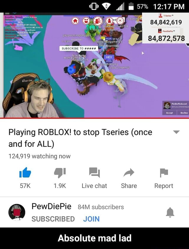 Playing Roblox To Stop Tseries Once And For All Absolute Mad Lad - playing roblox to stop t series once and for all