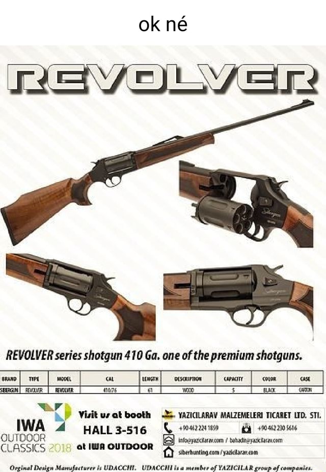 Ok ne REVOLVER series shotgun 410 Ga. one of the premium shotguns