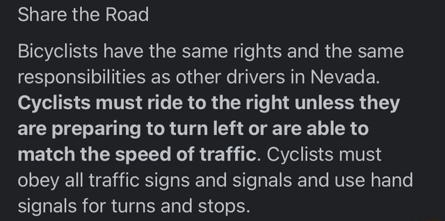 Share the Road Bicyclists have the same rights and the same ...