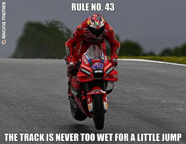 Mind Racing Memes RULE NO. 43 RAcING QRACING memes memes Memes MEMES THE TRACH IC NEVER ...
