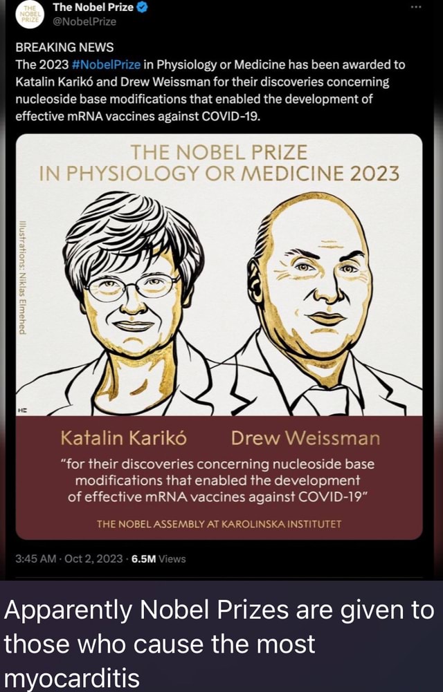 The Nobel Prize BREAKING NEWS The 2023 #NobelPrize In Physiology Or ...