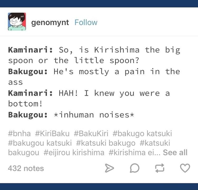 Kaminari: So, is Kirishima the big spoon or the little spoon? Bakugou ...