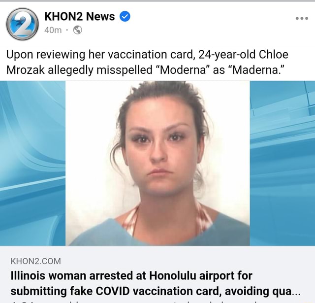 News Upon reviewing her vaccination card, 24-year-old Chloe Mrozak