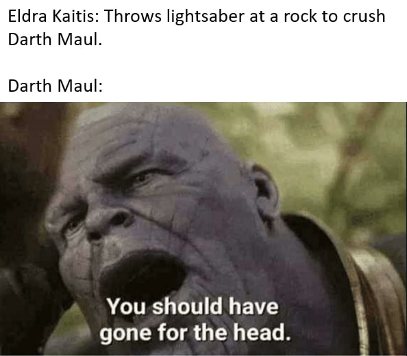 Eldra Kaitis Throws Lightsaber At A Rock To Crush Darth Maul Darth Maul You Should Have Gone For The Head