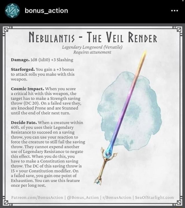 bonus_action 10 NeBuLantis THE VeIL RENDER Legendary Longsword