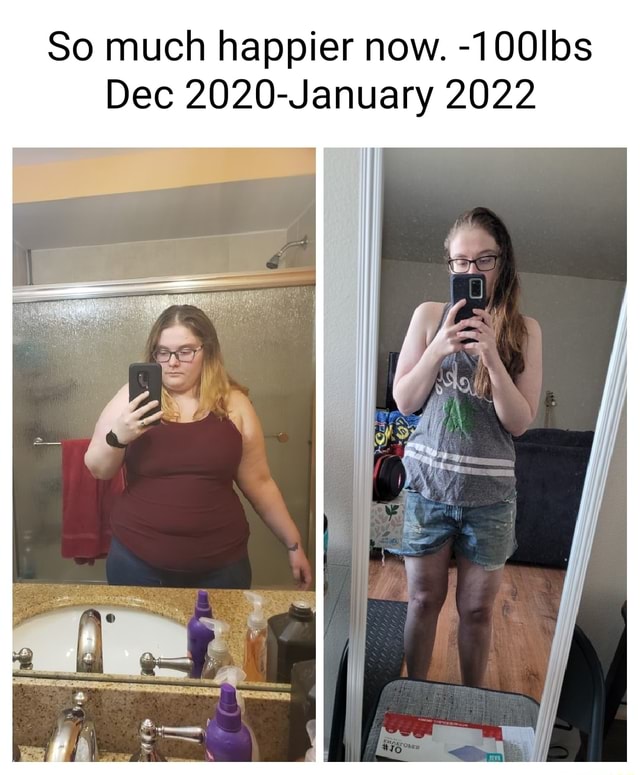 So much happier now. -100Ibs Dec 2020-January 2022 - iFunny