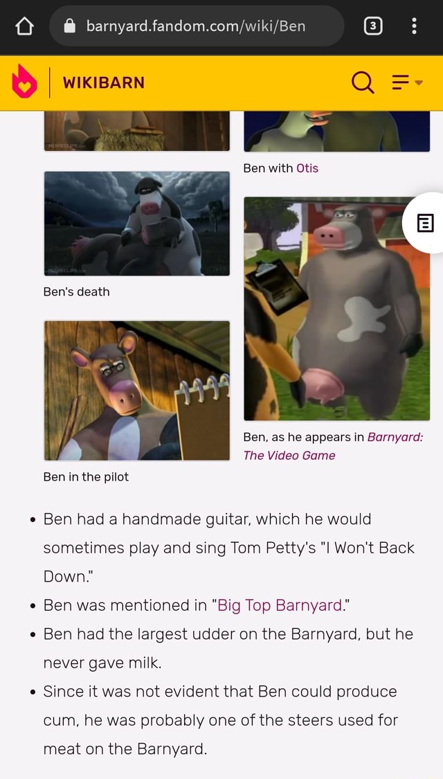  (3) WIKIBARN Ben with Otis Ben's death Ben, as he appears in Barnyard