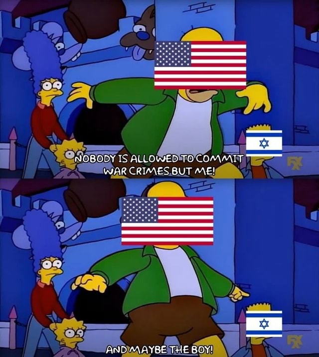 NOBODY ALLOWED TO COMMIT WAR CRIMES BUT ME! AND AVAYBE THE BOY! - iFunny