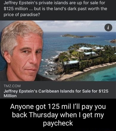 Jeffrey Epstein's private islands are up for sale for $125 million but