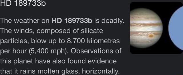 AD The Weather On HD 189733b Is Deadly. The Winds, Composed Of Silicate ...