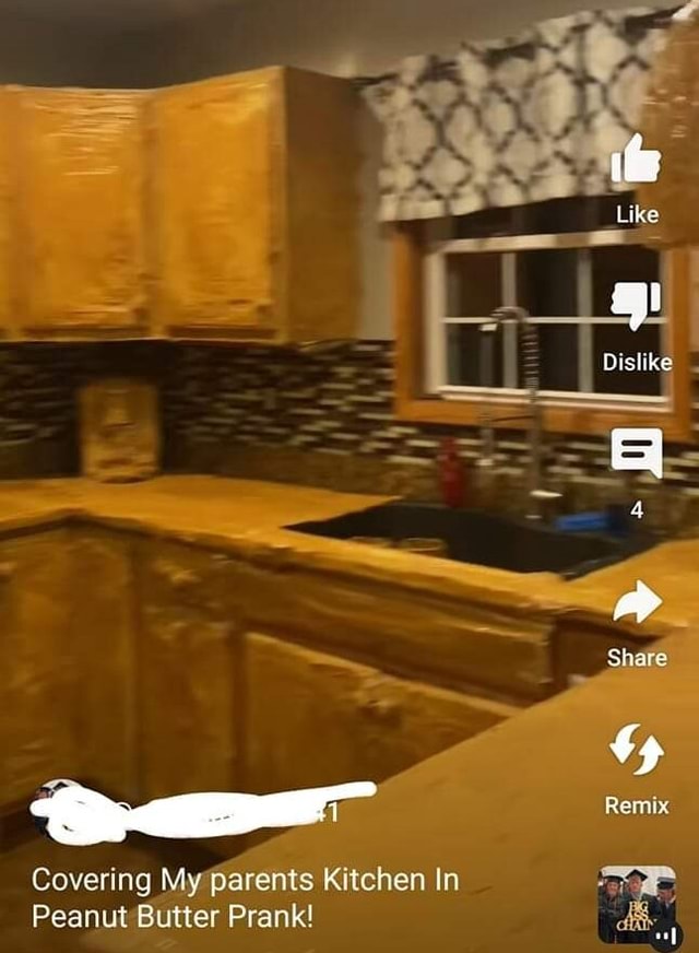 Like Remix Covering My parents Kitchen In Peanut Butter Prank! iFunny