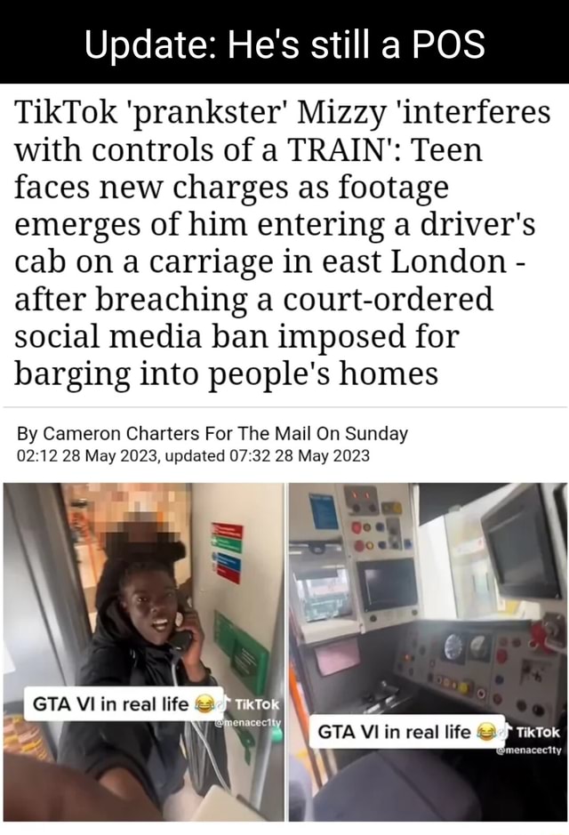 Update Hes Still A Pos Tiktok Prankster Mizzy Interferes With Controls Of A Train Teen 8820