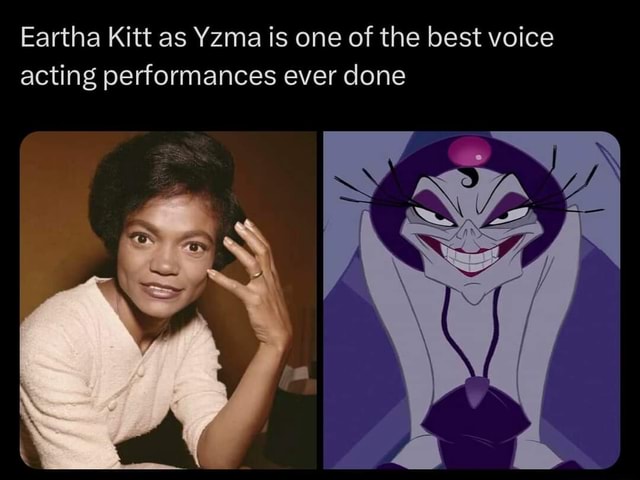 Eartha Kitt as Yzma is one of the best voice acting performances ever ...