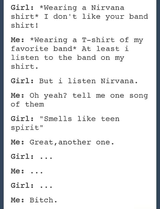girl wearing nirvana shirt doesn't know