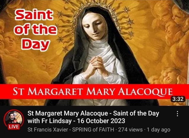 ST MARGARET MARY ALACOQUE St Margaret Mary Alacoque - Saint of the Day ...