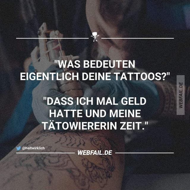 Was die Tattoos bedeuten. 😉 "WAS BEDEUTEN EIGENTLICH DEINE TATTOOS