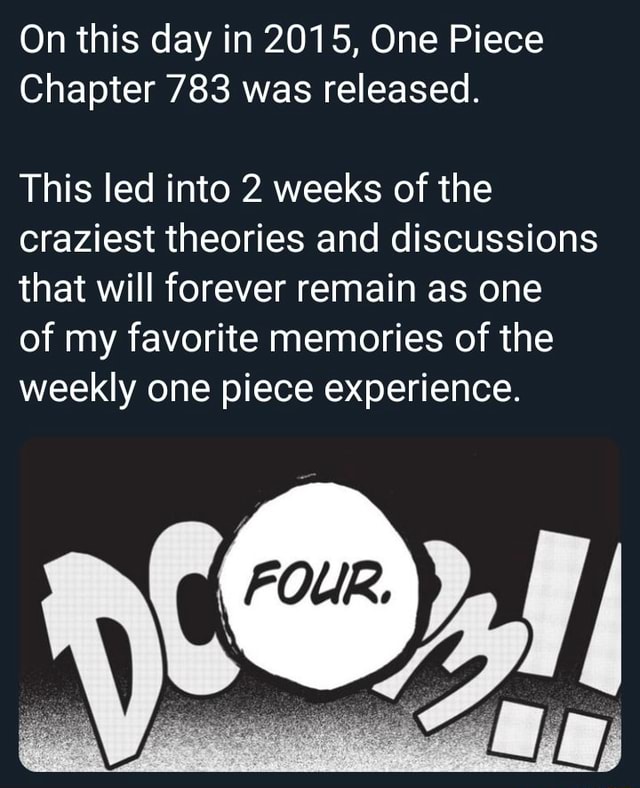 On This Day In 15 One Piece Chapter 7 Was Released This Led Into 2 Weeks Of The Craziest Theories And Discussions That Will Forever Remain As One Of My Favorite Memories