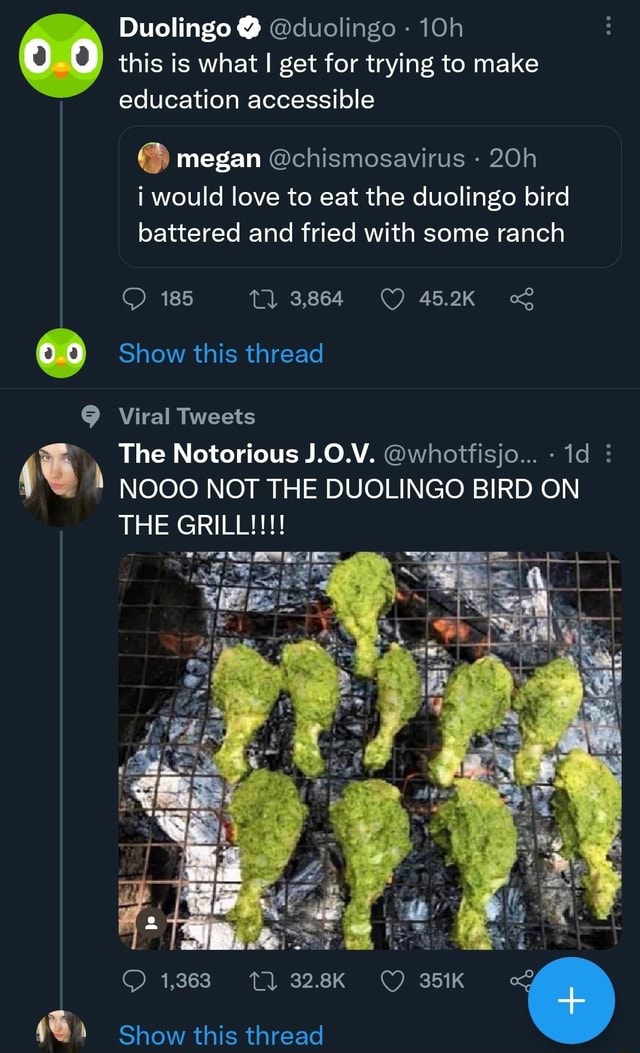 Duolingo duolingo this is what I get for trying to make education accessible megan