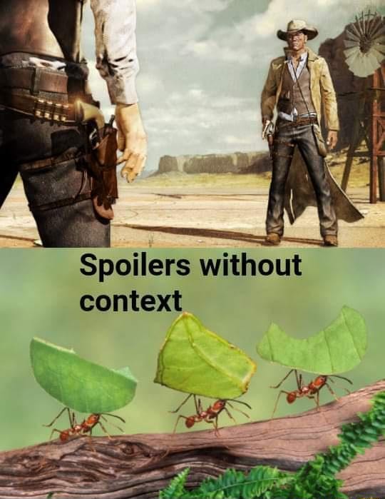Spoilers without context iFunny