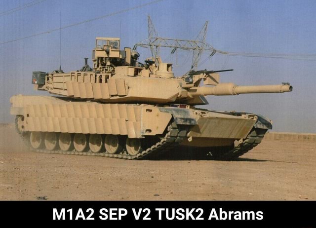 M1A2 SEP V2 TUSK2 Abrams - M1A2 SEP V2 TUSK2 Abrams - )