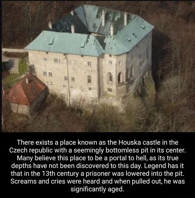 There exists a place known as the Houska castle in the Czech republic