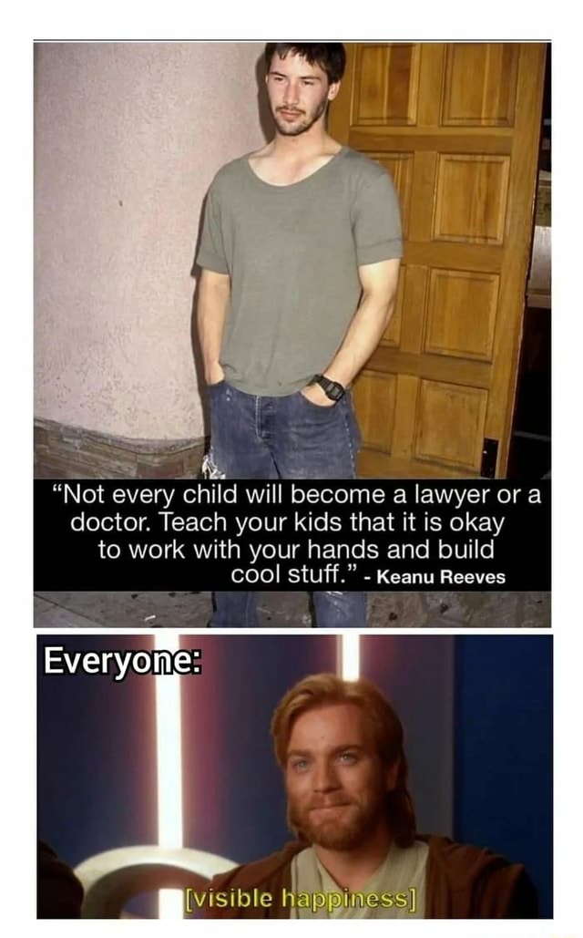 "Not every child will become a lawyer or a doctor. Teach your kids that ...