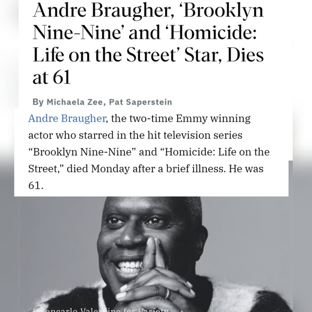 Andre Braugher, 'Brooklyn Nine-Nine' And 'Homicide: Life On The Street ...