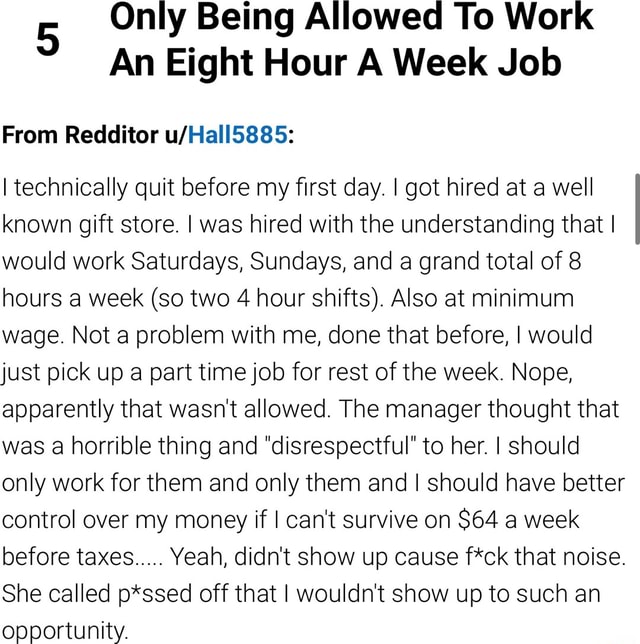 only-being-allowed-to-work-an-eight-hour-a-week-job-from-redditor-i